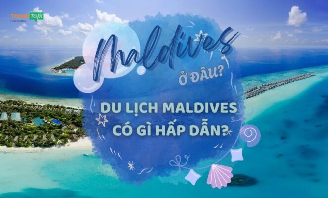 Maldives ở đâu?