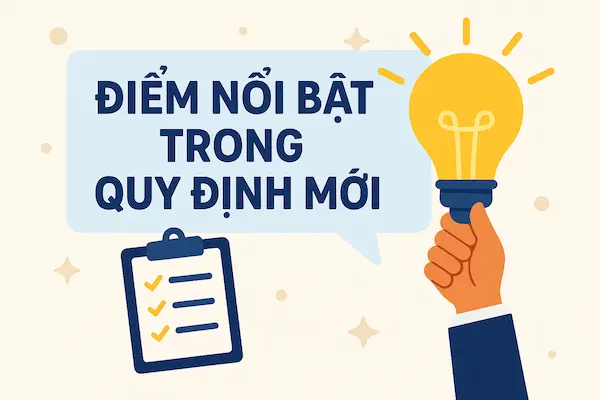Điểm nổi bật trong quy định mới