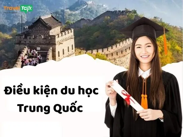 Điều kiện du học Trung Quốc
