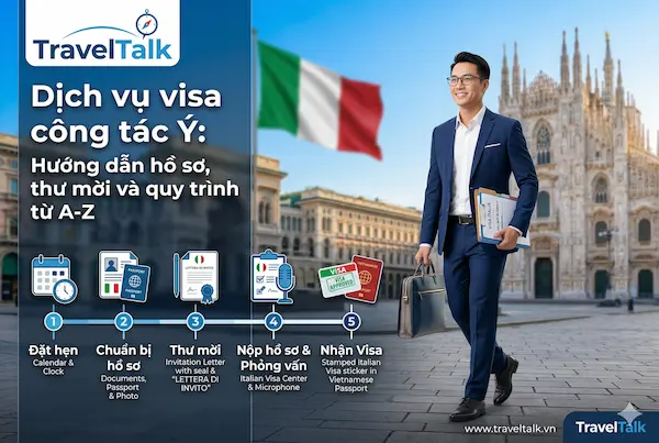 Dịch vụ visa công tác Ý: Hướng dẫn hồ sơ, thư mời và quy trình từ A-Z