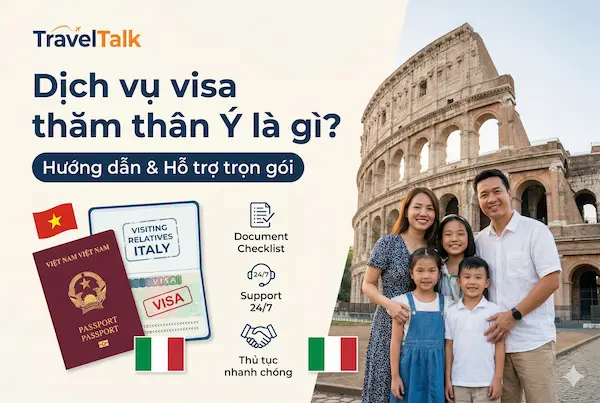 Dịch vụ visa thăm thân Ý là gì?