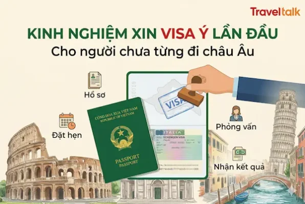 Kinh nghiệm xin visa Ý lần đầu cho người chưa từng đi châu Âu