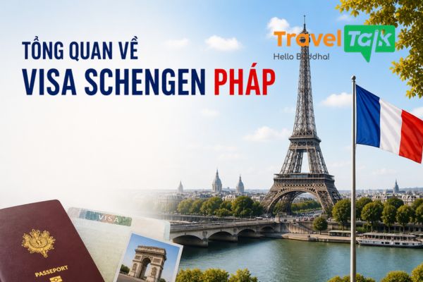 Tổng quan về visa Schengen Pháp