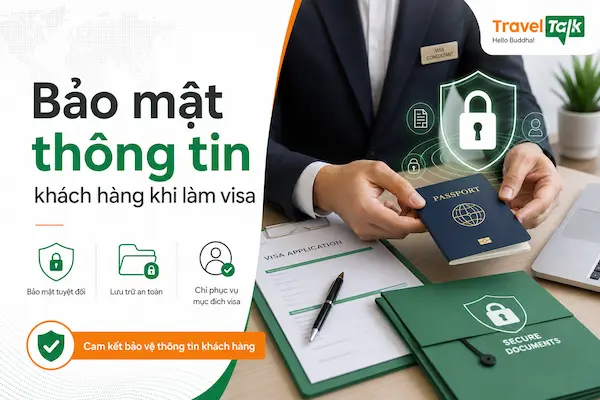 Cam kết dịch vụ visa tại TravelTalk 6 Bảo mật thông tin khách hàng khi làm visa