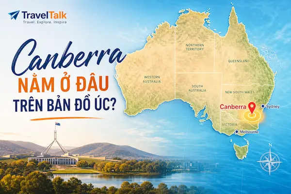 Canberra Nằm Ở Đâu Trên Bản Đồ Úc?