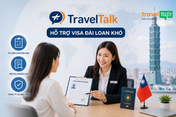 Dịch vụ hỗ trợ visa Đài Loan khó tại TravelTalk