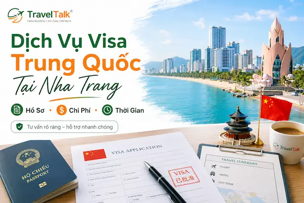 Dịch Vụ Visa Trung Quốc Tại Nha Trang: Hồ Sơ, Chi Phí, Thời Gian