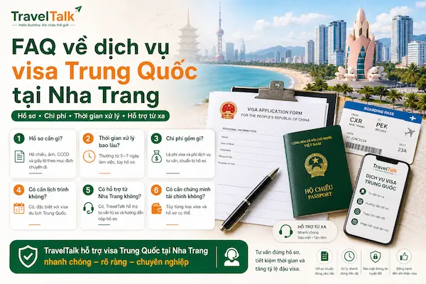 Dịch Vụ Visa Trung Quốc Tại Nha Trang: Hồ Sơ, Chi Phí, Thời Gian 6 FAQ về dịch vụ visa Trung Quốc tại Nha Trang