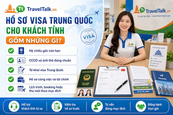 Hồ sơ visa Trung Quốc cho khách tỉnh gồm những gì?