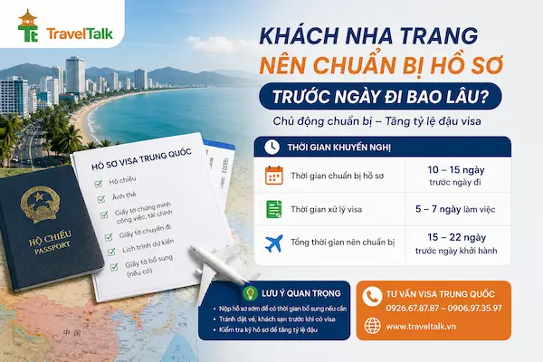 Dịch Vụ Visa Trung Quốc Tại Nha Trang: Hồ Sơ, Chi Phí, Thời Gian 5 Khách Nha Trang nên chuẩn bị hồ sơ trước ngày đi bao lâu?