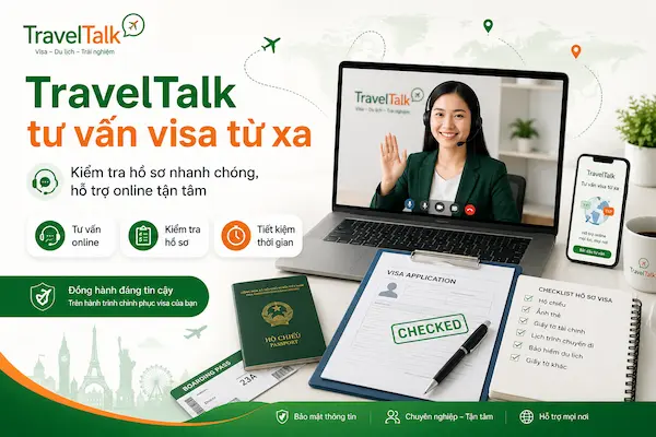 Câu hỏi thường gặp về dịch vụ visa 3 TravelTalk tư vấn visa từ xa và kiểm tra hồ sơ