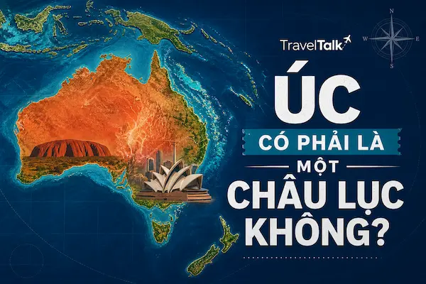 Úc Có Phải Là Một Châu Lục Không?