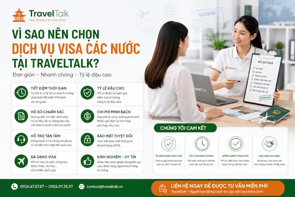 Dịch Vụ Visa Các Nước Trọn Gói 2026 2 Vì sao nên chọn dịch vụ visa các nước tại TravelTalk?