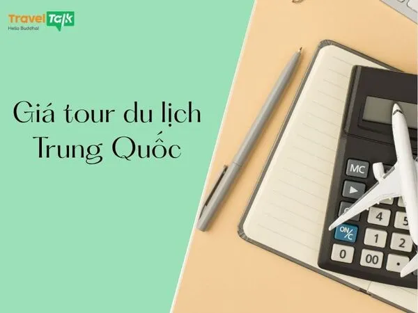 Giá tour du lịch Trung Quốc