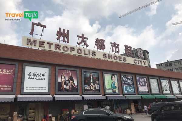 Kinh nghiệm đi đánh hàng Quảng Châu Trung Quốc chi tiết 2026 3 Metropolis Shoes City