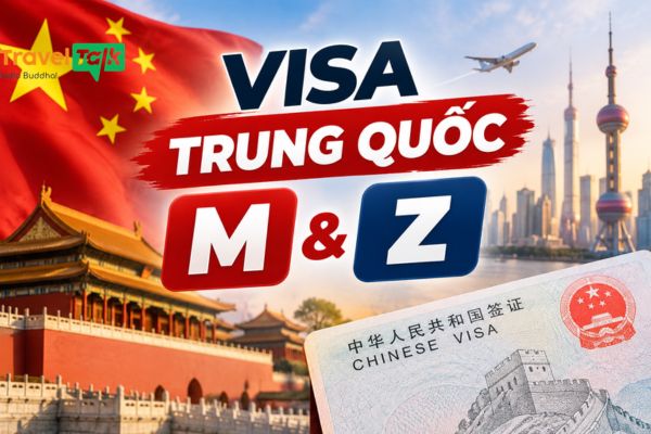 Visa Trung Quốc diện M và Z